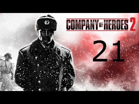 ➜ Company of Heroes - 2 Walkthrough - Part 21: Behind Enemy Lines 1/2 [General]