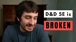 Dungeons & Dragons 5E is BROKEN