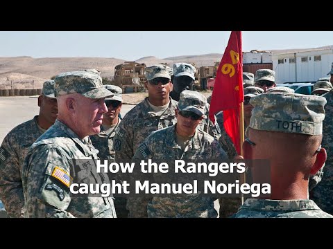 How the Rangers caught Manuel Noriega