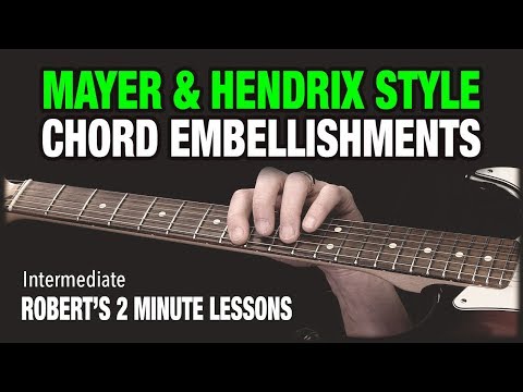 Slow Burning Ballad Chord Embellishments - Robert's 2 Minute Lessons (5)