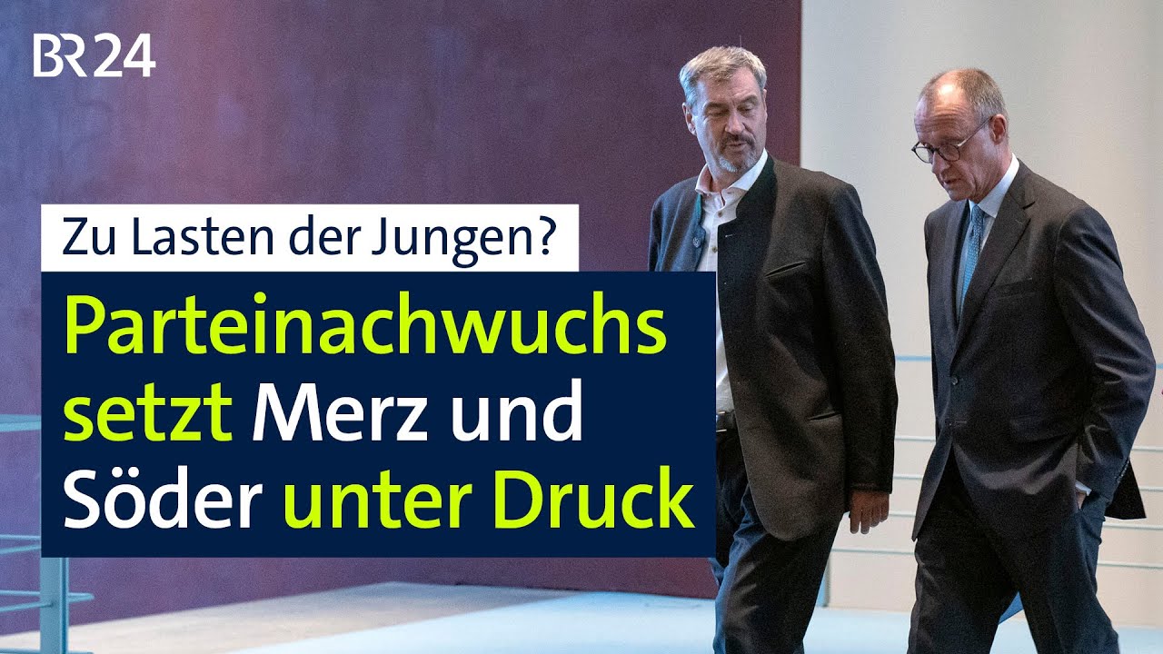 Generationen-Gerechtigkeit: Parteinachwuchs setzt Merz und Söder unter Druck | Kontrovers | BR24