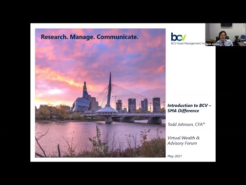 Virtual Wealth & Advisory Forum 2021 -  Introduction to BCV Asset Management & The SMA Difference