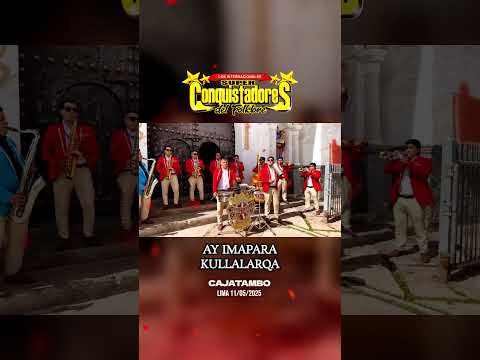 𝐂𝐀𝐉𝐀𝐓𝐀𝐌𝐁𝐎 𝐏𝐀𝐑𝐐𝐔𝐈𝐋𝐀𝐂𝐇𝐎𝐒𝐇𝐈 - ORQ. SUPER CONQUISTADORES DEL FOLKLORE #viral #parati #fypviral #shorts