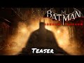 Batman: Arkham Shadow — Teaser