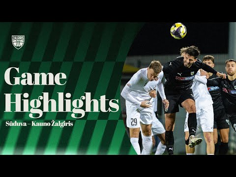 FK Sūduva – Kauno Žalgiris | Game Highlights | 2025.10.27