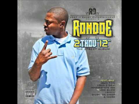 Rondoe   He Don't Know 2thou12 Version feat  Bishop Don Dotta, Infinity & Bre the First Lady