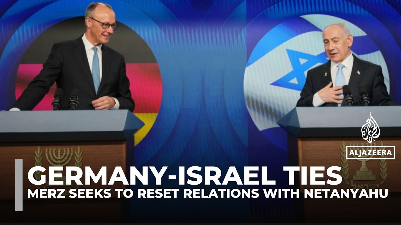 Germany’s Merz meets Netanyahu under shadow of Israel’s war on Gaza