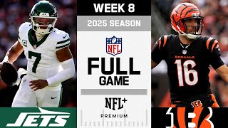 NY Comeback! New York Jets vs. Cincinnati Bengals FULL GAME | NFL 2025 Season Week 8