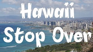 Hawaii - Half way home stop over