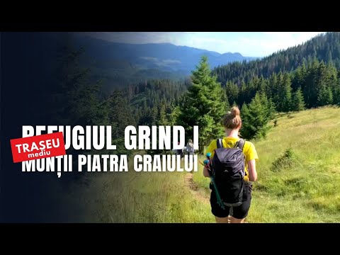 Circuit în Munții Piatra Craiului - Cabana Brustureț - Refugiul Grind 1