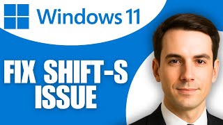 How To Fix Windows Shift S Not Working