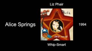 Liz Phair - Alice Springs - Whip Smart [1994]