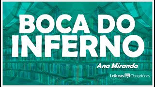 Boca do Inferno (1989), de Ana Miranda. Prof. Marcelo Nunes.