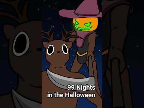 99 Nights in the forest Halloween animation 🎃 🦌 🍬