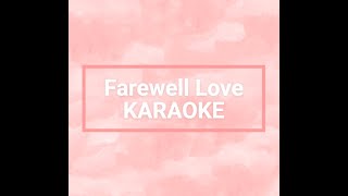 Download lagu FAREWELL LOVE KARAOKE VERSION -LOVE BETWEEN FAIRY AND DEVIL - 诀爱 mp3