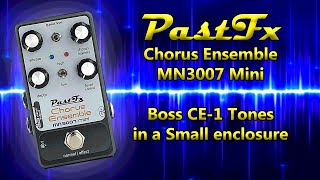 Video thumbnail for PastFx Chorus Ensemble MN3007 Mini (Boss CE-1 Style Chorus) by Middle Aged Gear Junkie