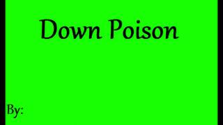 3 Doors Down - Down Poison