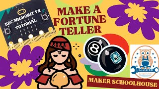 Microbit Project: Make a Fortune Teller or Magic 8 Ball with your BBC Microbit V2 or Microbit V1
