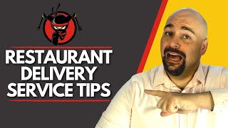 Restaurant Delivery Service Tips