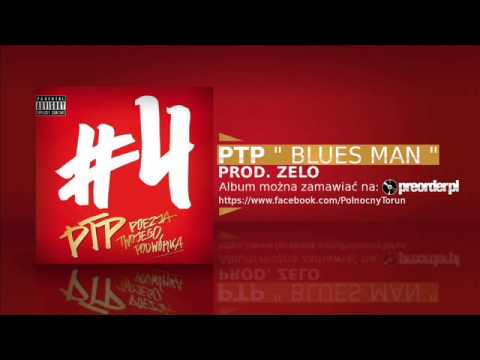 # 11 PTP - BLUES MAN