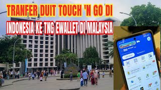 CARA KIRIM DUIT TOUCH 'N EWALLET DARI INDONESIA
