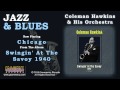 Coleman Hawkins & His Orchestra - Chicago