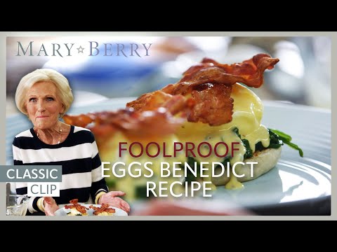 Ultimate Eggs Benedict Florentine Recipe | Classic Mary Berry | Mary Berry