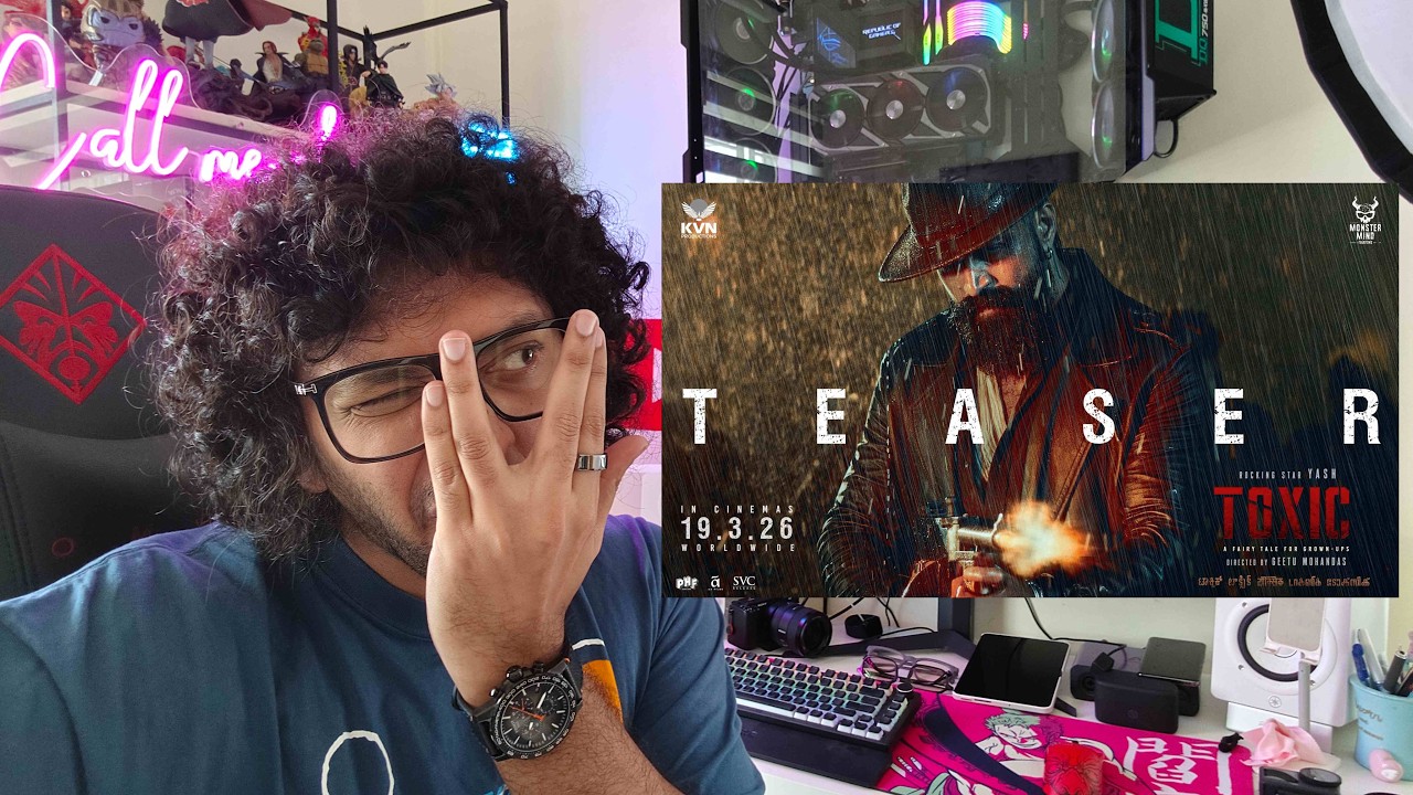 Toxic | Teaser Reaction | Rockin Star Yash !! | Geetu Mohandas | Malayalam