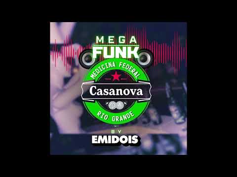 MEGAFUNK MEDICINA CASA NOVA - FURG (DJ EMIDOIS)