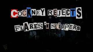 Cockney Rejects - Flares 'N Slippers. Live from the Corp, Sheffield 24/11/18
