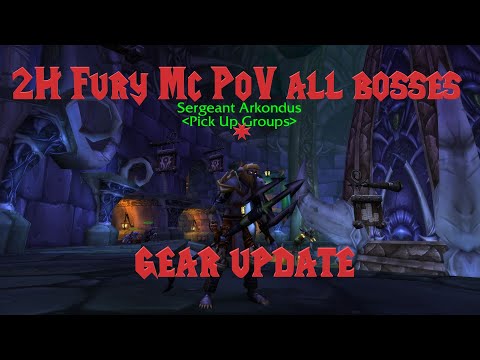 2 H Fury Warrior MC bosses PoV -Character Update- *CLASSIC WOW*