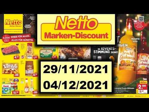 NETTO Von Mo., 29.11.2021 Bis Sa., 04.12.2021 LIDL / ALDI /KAUFLAND- NEUE PRODUKTE
