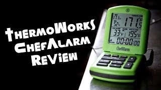 ThermoWorks ChefAlarm Review