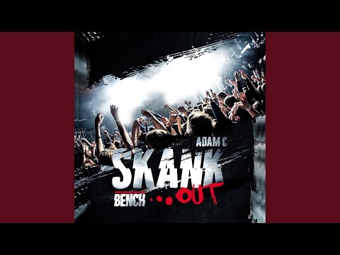 Skank Out (feat. BENCH (UK))