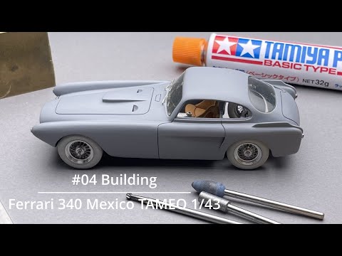 #04 Building Ferrari 340 Mexico TAMEO 1/43 scale model car