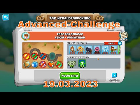 Top-Herausforderung 19.03.2023 | bloonstd6 - Advanced Challeng 222 vs MOAB