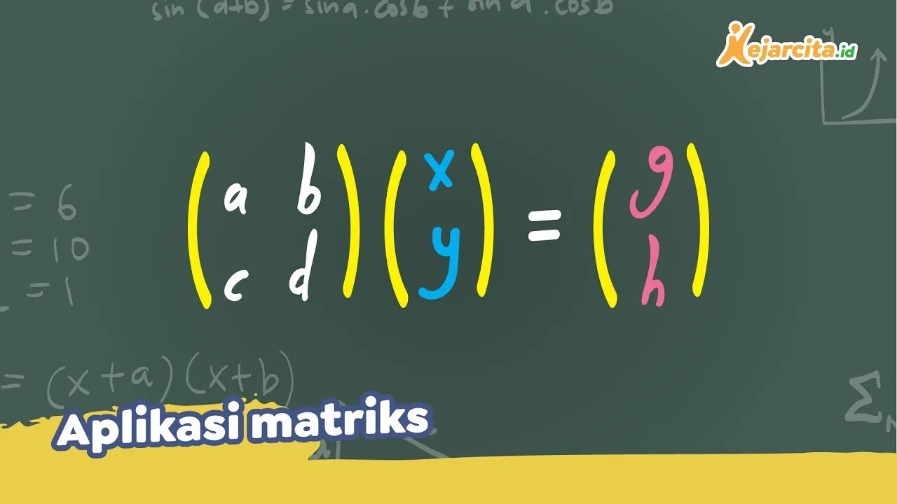 Aplikasi Matriks | Rumus Dasar | Matematika SMA