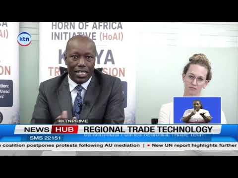 Kenya bets on digital trade systems to unlock regional commerce