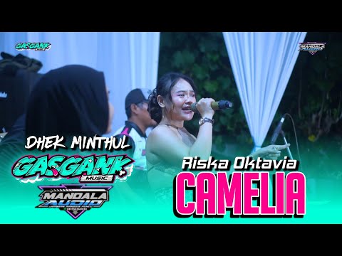 CAMELIA - RISKA OKTAVIA - GASGANK MUSIC || Pranggang Plosoklaten Kediri