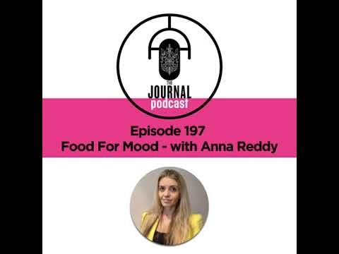 Episode 197 - Food for Mood with Anna Reddy