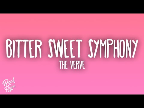 The Verve - Bitter Sweet Symphony