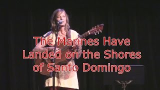 The Marines Have Landed on the Shores of Santo Domingo  (Phil Ochs cover by Colleen Kattau)