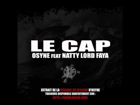 Le cap Osyne Feat Natty Lord faya
