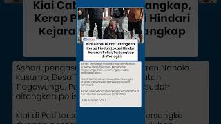 Terungkap! Kiai Cabul di Pati Kerap Pindah Persembunyian Sebelum Akhirnya Ditangkap di Wonogiri