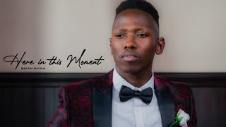 Here In This Moment - Brian Nhira (Official Music Video)