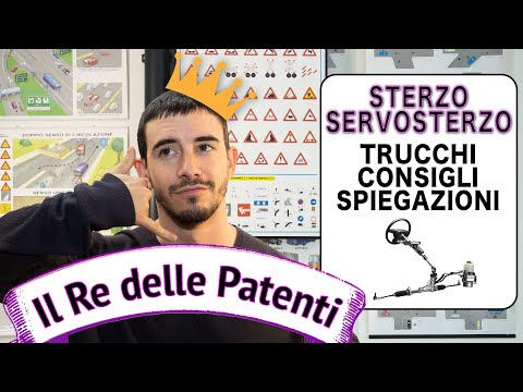 STERZO E SERVOSTERZO - IL RE DELLE PATENTI - TEORIA