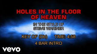 Steve Wariner - Holes In The Floor Of Heaven (Karaoke)