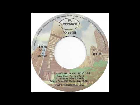 Jacky Ward (I Just Can't Help Believin')