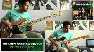 Mayer Hawthorne - Just Ain't Gonna Work Out bass &amp; guitar cover