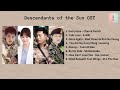 FULL ALBUM Descendants Of The Sun OST 태양의후예 OST